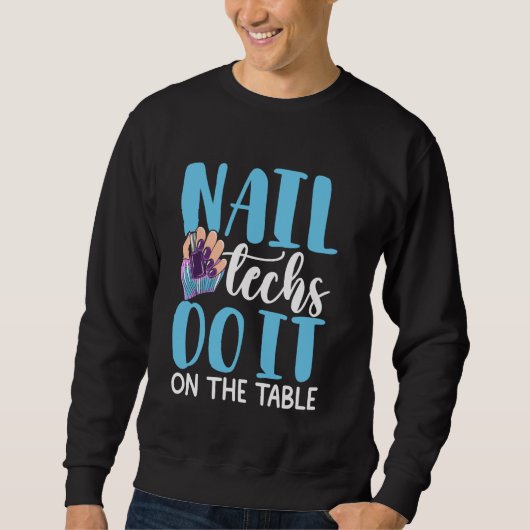 Nail Tech Quote Work Uniform Nail Polnischer Leopa Sweatshirt (Vorderseite)