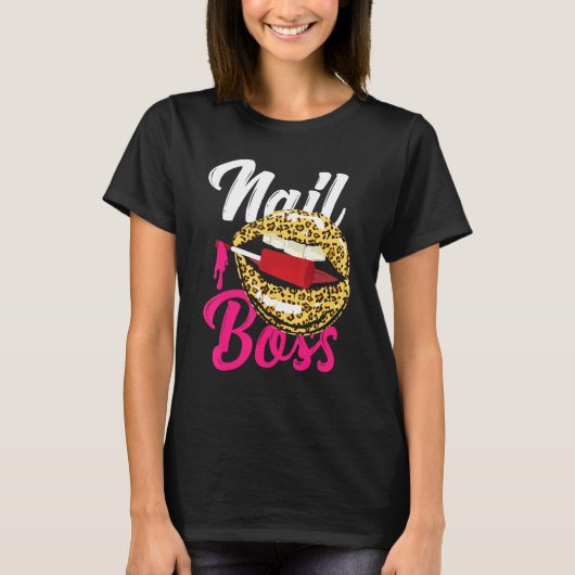 Nail Tech Quote Work Uniform Nail Polnischer Leopa T-Shirt (Vorderseite)
