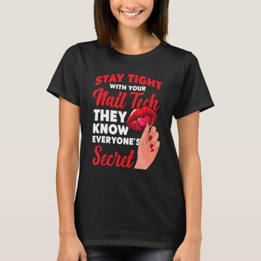 Nail Tech Work Uniform Nail Polnisch 7 T-Shirt (Vorderseite)