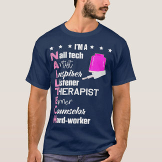 Nail Technician Counselor Nail Tech Artist T-Shirt