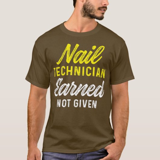 Nail Technician Earnail Tech Artist T-Shirt (Vorderseite)