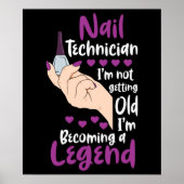 Nail Technician Legende Poster (Vorne)