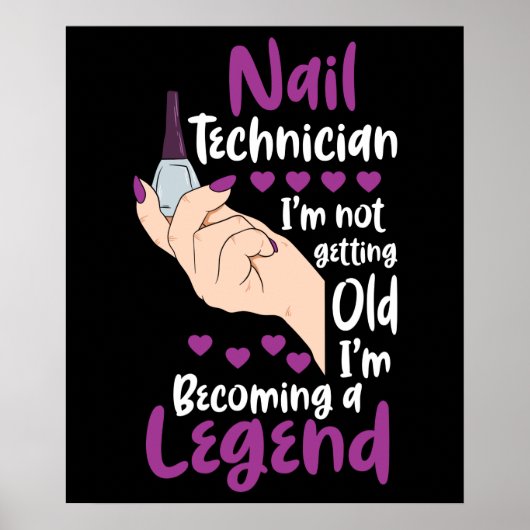 Nail Technician Legende Poster (Vorne)