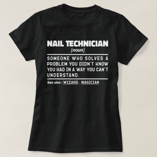 Nail Technician Noun Makeup Artsit Aufwertung T-Shirt (Design vorne)