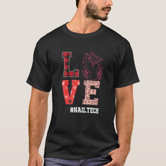 Nail Technician Valentinstag Nail Tech T-Shirt (Vorderseite)
