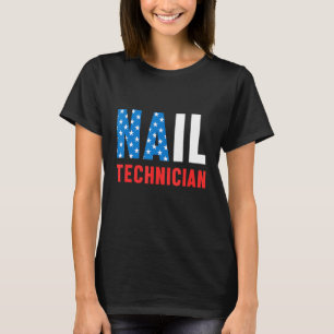 Nail Technician zertifiziert Nail Tech Artist Mani T-Shirt