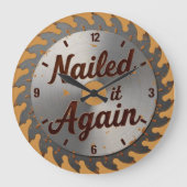 Nailed It Again Rusty Saw Blade Große Wanduhr (Vorderseite)