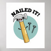 Nails It Funny Hammer Nail Puff Poster (Vorne)