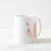 NAILS QUOTE DESIGN KAFFEETASSE (VorderseiteRechts)