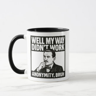 Naja, mein Weg hat nicht funktioniert - männlich - Tasse
