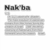 Nakba Bedeutung Design Nakba Definition Text Aufkleber (Vorderseite)