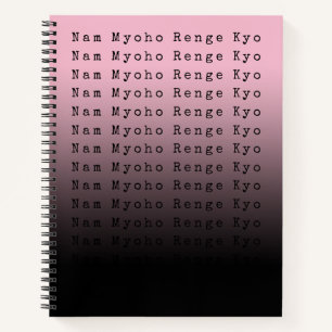 Nam Myoho Renge Kyo Black Pink Gradient Notizblock