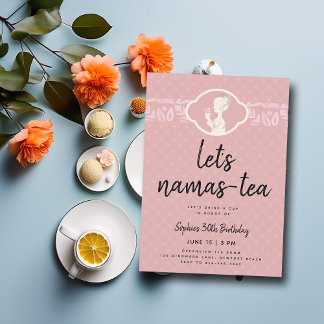 Namas-tea Funny Niedlich Chic Tea Party 30. Geburt Einladung