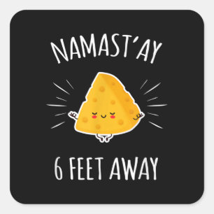 Namastay 6 Fuß weg Kawaii Niedlicher Käse Yoga Lov Quadratischer Aufkleber