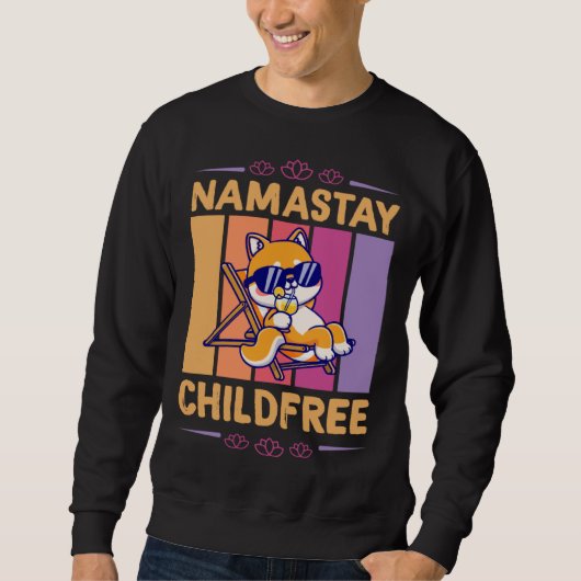 Namastay Childfree Nomaste Yoga Lotus Flower Beach Sweatshirt (Vorderseite)