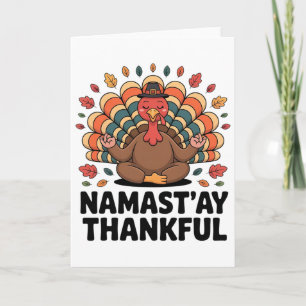 Namastay Dankbar Lustiger Yoga Truthahn Erntedankf Karte