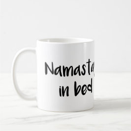 Namastay in Bett Tasse