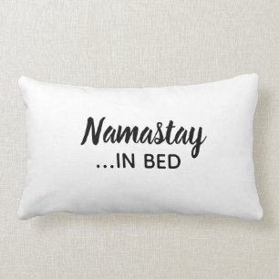 Namastay in Bettzeug Lendenkissen
