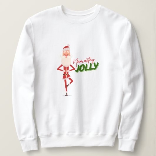 Namastay Jolly Sweatshirt (Design vorne)