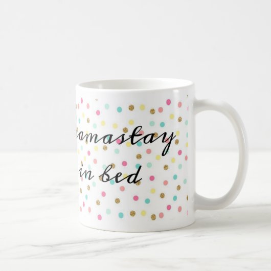 Namastay Kaffee-Tasse Kaffeetasse (Rechts)
