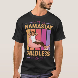 Namastay Kinderlos Nomaste Yoga Lotusblume Entspan T-Shirt
