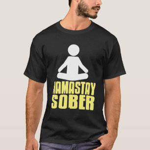 Namastay Nüchtern Retro Lustige Yoga Designs Gesch T-Shirt