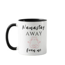 Namastay weg von mir