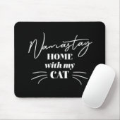 Namastay Zuhause mit meiner Katze Mousepad (Mit Mouse)