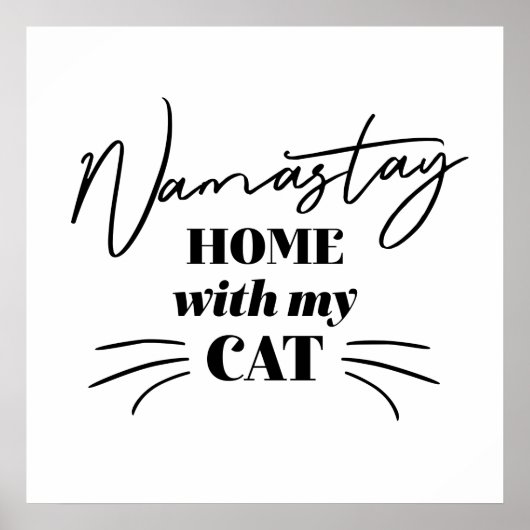 Namastay Zuhause mit meiner Katze Poster (Vorne)