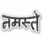 Namaste (न म स् ते) - Devanagari-Skript {Distresse Aufkleber (Vorderseite)