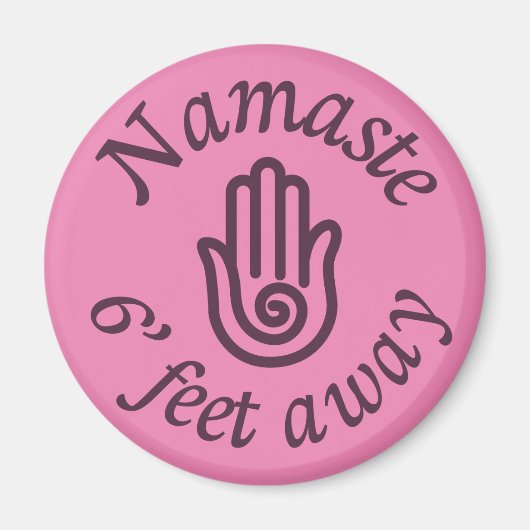 Namaste 6' Fee weg Magnet (Vorne)
