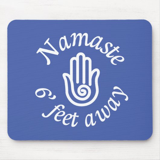 Namaste 6' Fee weg Mousepad (Vorne)