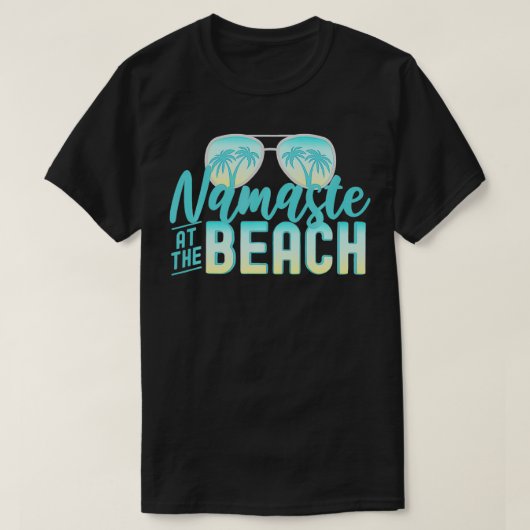 Namaste am Beach Life ist besser am Strand V T-Shirt (Design vorne)