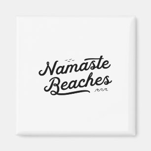 Namaste Beaches Niedlich Funny Yoga Summer Beach W Magnet