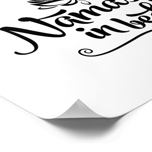 Namaste Funny Zitat KUSTOMIZABLE Poster (Ecke)