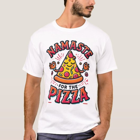 Namaste für die Pizza - Funny Yoga T-Shirt (Vorderseite)