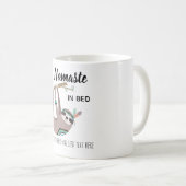 NAMASTE IM BETT Funny SLOTH Yoga TASSE Personalisi (VorderseiteRechts)