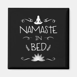 Namaste Im Bett Lustige Entspannungs Yoga Meditati Magnet