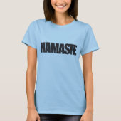 Namaste MFers Frauen T-Shirt (Vorderseite)