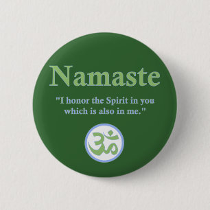 Namaste - mit Zitat und OM-Symbol Button