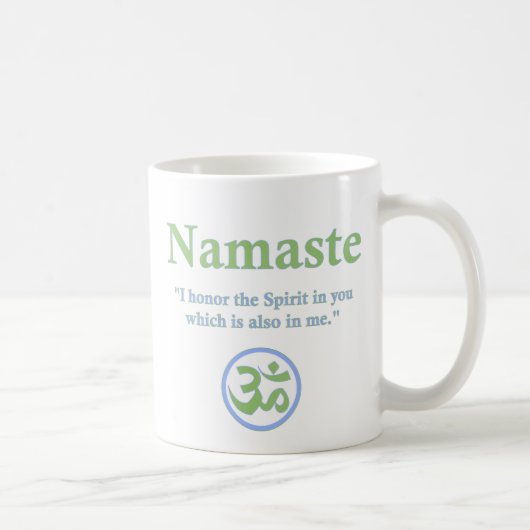 Namaste - mit Zitat und OM-Symbol Kaffeetasse (Rechts)