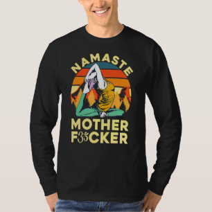 Namaste Mother F Strike A Pose Yoga Vintag Retro T-Shirt