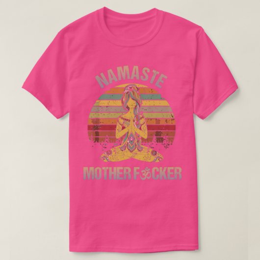 Namaste Mutter des Hemds T-Shirt (Design vorne)