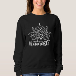 Namaste-Spiritual-Meditation-Moderne-Yoga Sweatshirt
