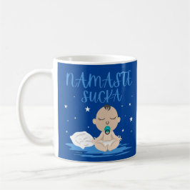 NAMASTE SUCKA lustiges Baby Yoga Zen Master Kaffeetasse