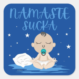 NAMASTE SUCKA lustiges Baby Yoga Zen Master Quadratischer Aufkleber
