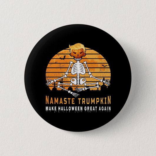 Namaste Trumpkin macht Halloween Great wieder Medi Button (Vorderseite)