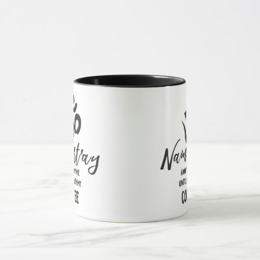 Namaste weg von mir Funny Coffee Zen Zitat Tasse (Zentrum)