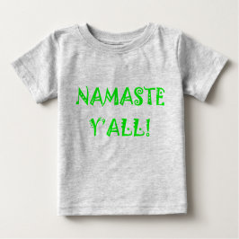 Namaste Y'All - Baby Yoga Bekleidung Baby T-shirt