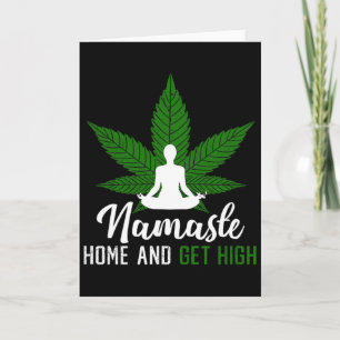 Namaste Zuhause und werde high stoned Yoga  Karte